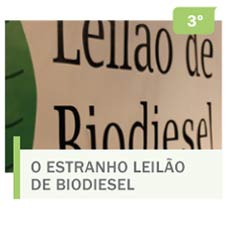 O estranho leilão de biodiesel