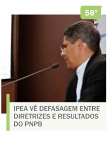 Ipea vê defasagem entre diretrizes e resultados do PNPB