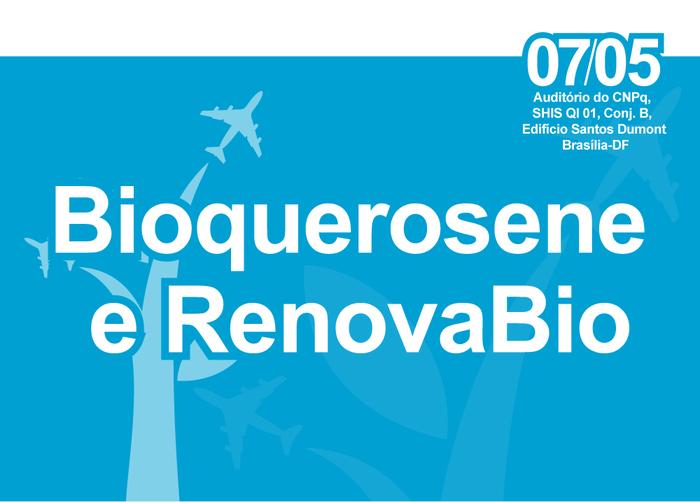 Evento em Brasília vai debater perspectivas para o bioQAV
